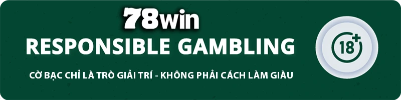 78WIN responsible gambling banner